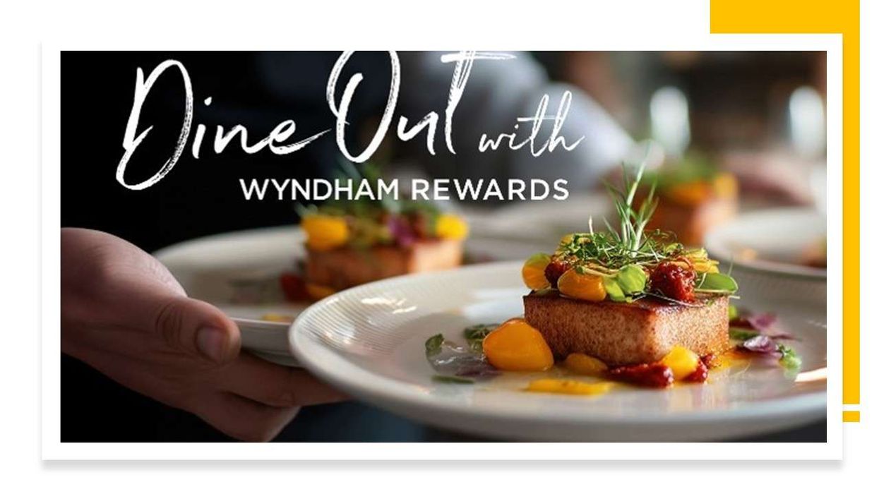 Wyndham Rewards members earn points dining at 20,000+ U.S. restaurants